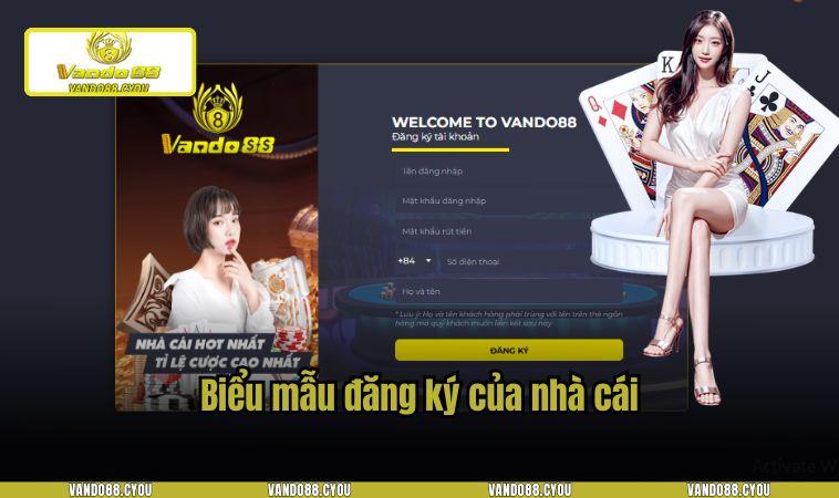 nha cai vando88 6 Biểu mẫu đăng ký của nhà cái